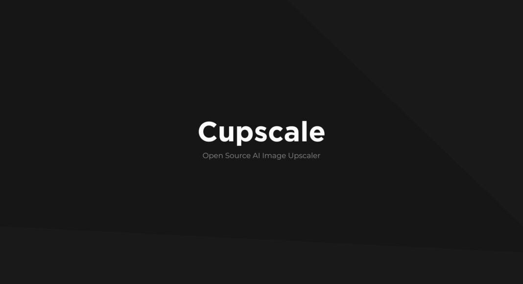 Cupscale ai image upscaler