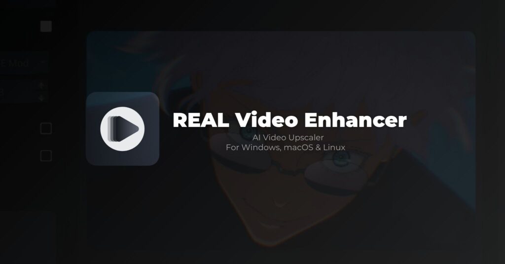 Real Video Enhancer AI Video Upscaler download and install windows macos and linux