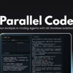 Parallel Code – Run Multiple AI Coding Agents with Git Worktree Isolation