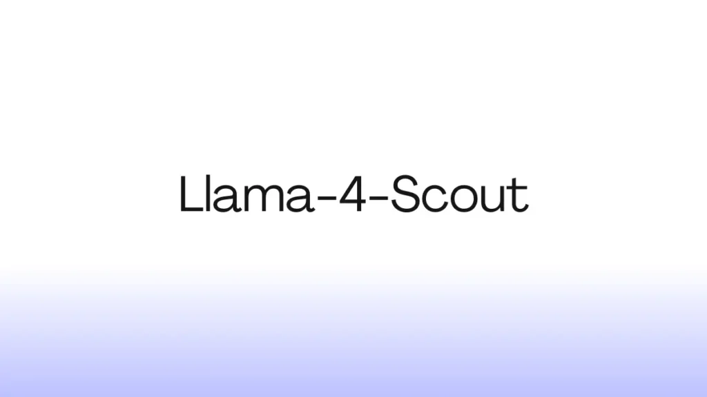 Llama-4-Scout