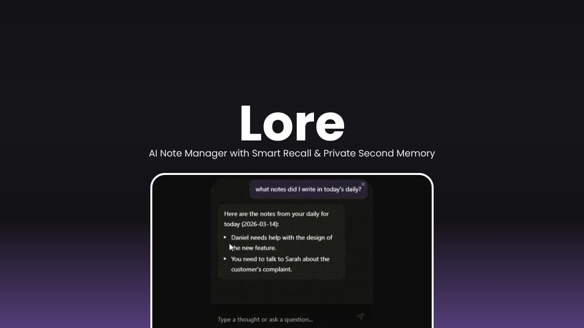 Lore AI Note manager Desktop app open source