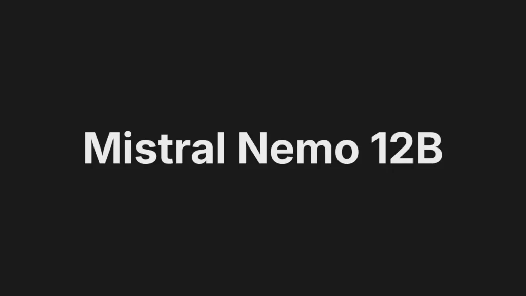 Mistral Nemo 12B