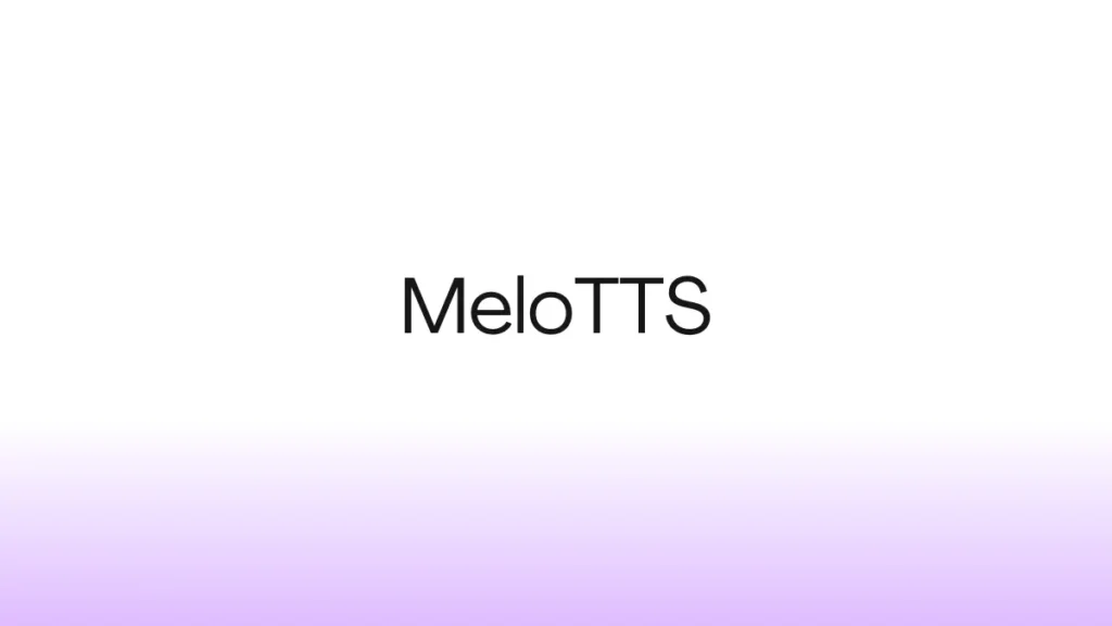 MeloTTS