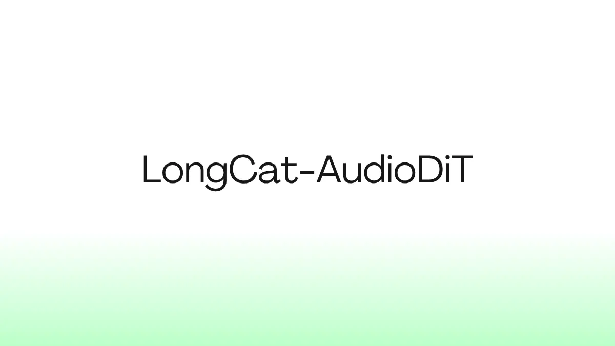 LongCat-AudioDiT