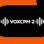 VoxCPM2 lets you create voices just by describing them and it is open source