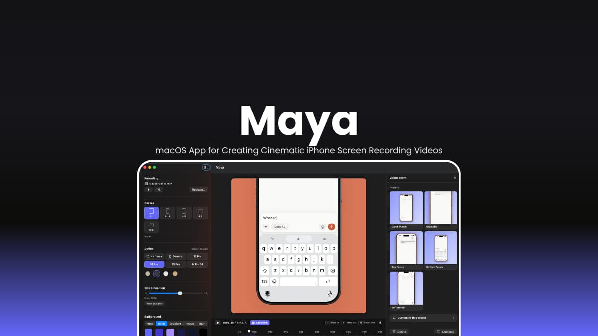 Maya Open Source macOS App for Creating Cinematic iPhone Screen Recording Videos