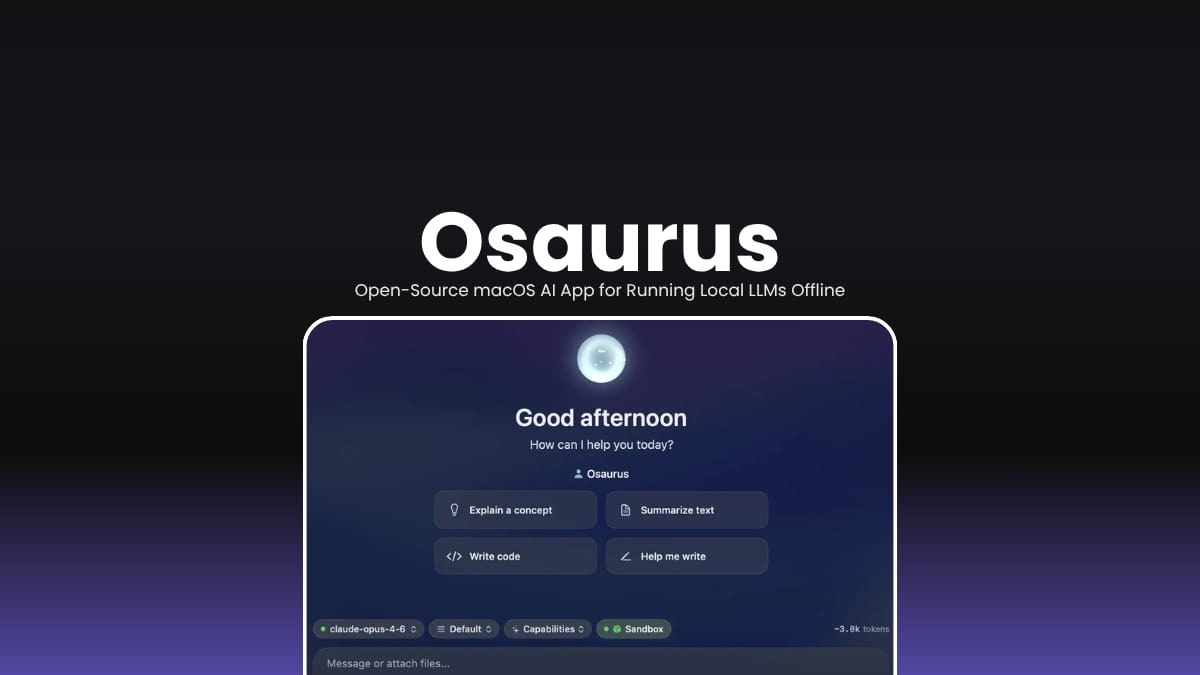 Osaurus Open-Source macOS AI App for Running Local LLMs Offline