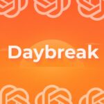 OpenAI’s Daybreak Wants to Fix Vulnerabilities Before Hackers Exploit Them OpenAI’s Daybreak Wants to Fix Vulnerabilities Before Hackers Exploit Them