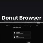 Donut Browser: Open Source Anti-Detect Browser With Unlimited Isolated Profiles Donut Browser Open Source Anti-Detect Browser With Unlimited Isolated Profiles