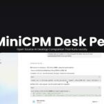 MiniCPM Desk Pet Open Source AI Desktop Companion That Runs Locally
