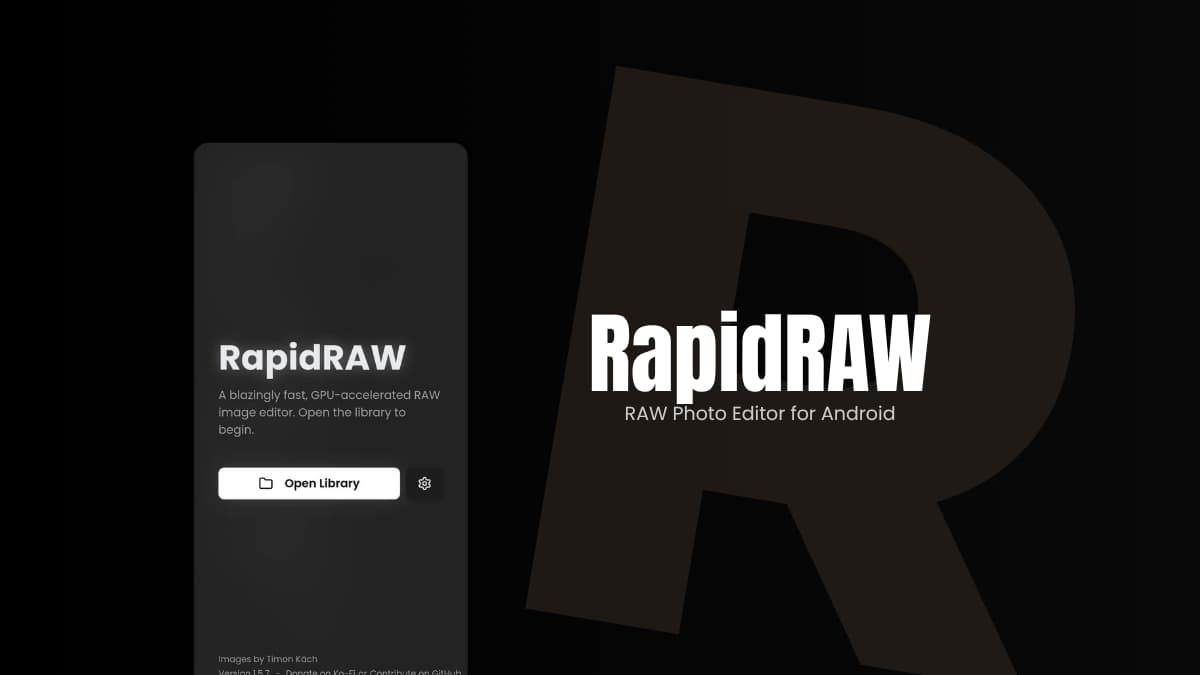 RapidRAW mobile app