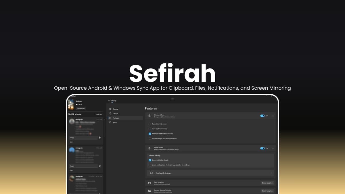 Sefirah Open-Source Android & Windows Sync App for Clipboard, Files, Notifications, and Screen Mirroring